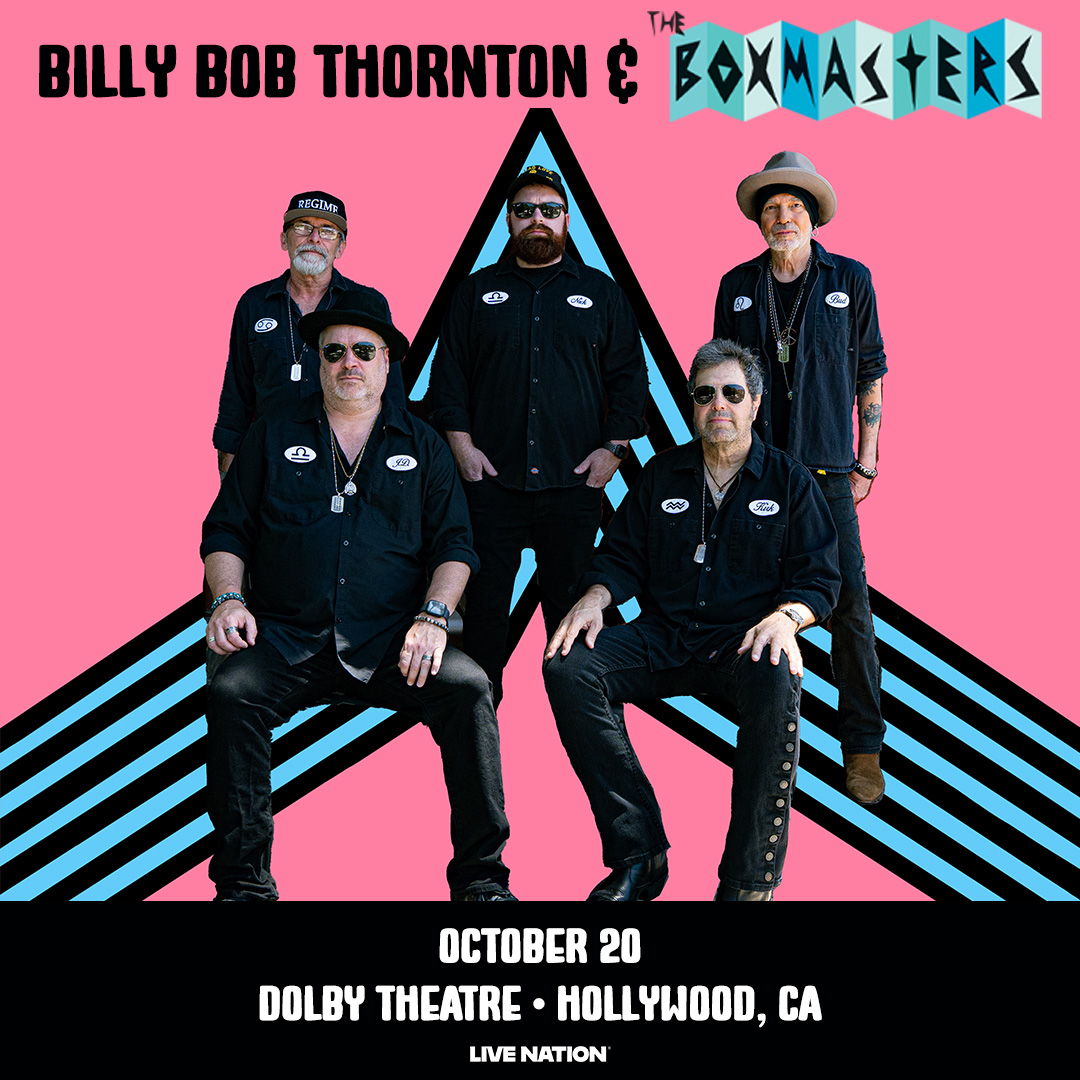 Billy Bob Thornton & The Boxmasters at Dolby Theatre on October 20